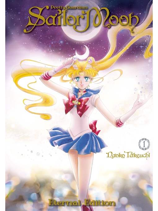Title details for Pretty Guardian Sailor Moon Eternal Edition, Volume  1 by Naoko Takeuchi - Wait list